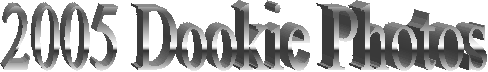 2005 Dookie Photos